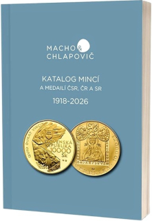 MINCE ČESKOSLOVENSKA, ČR A SR 1918 - 2026 MACHO A CHLAPOVIČ